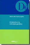 DERECHO A LA INTIMIDAD GENETICA, EL