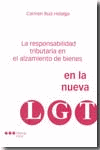 RESPONSABILIDAD TRIBUTARIA EN ALZAMIENTO BIENES NUEVA LGT