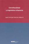 EXTRAFISCALIDAD Y DOGMATICA TRIBUTARIA