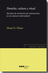 DERECHO, CULTURA Y RITUAL	SISTEMAS DE RESOLUCION DE CONTROVERSIAS
