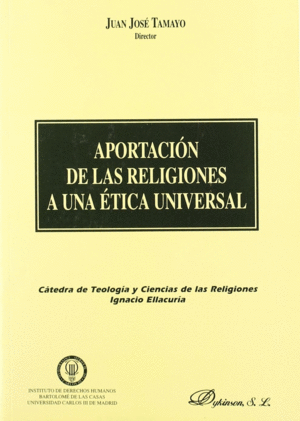 APORTACION DE LAS RELIGIONES A UNA ETICA UNIVERSAL
