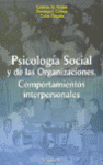 PSICOLOGIA SOCIAL Y DE LAS ORGANIZACIONES
