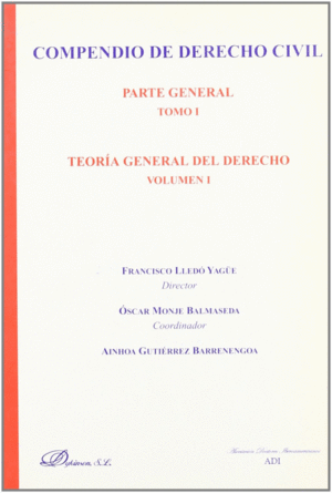COMPENDIO DE DERECHO CIVIL PARTE GENERAL TOMO I