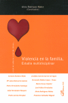 VIOLENCIA EN LA FAMILIA. ESTUDIO MULTIDISCIPLINAR