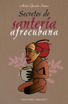 SECRETOS DE LA SANTERIA AFROCUBANA