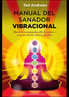 MANUAL DEL SANADOR VIBRACIONAL