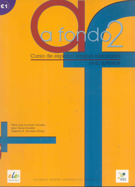 A FONDO 2 CURSO ESPA�OL LENGUA EXTRANJERA