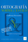 ORTOGRAFIA NORMA Y ESTILO