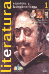LITERATURA ESPA�OLA Y LATINOAMERICANA 1