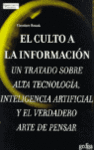 CULTO A LA INFORMACION, EL