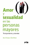 AMOR Y SEXUALIDAD EN LAS PERSONAS MAYORES