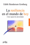 RESILIENCIA EN EL MUNDO DE HOY, LA