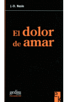 DOLOR DE AMAR, EL