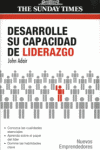 DESARROLLE SU CAPACIDAD DE LIDERAZGO