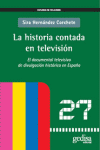 HISTORIA CONTADA EN TELEVISION, LA