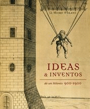 IDEAS E INVENTOS DE UN MILENIO 900 1900