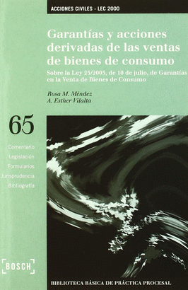 GARANTIAS Y ACCIONES DERIVADAS VENTAS DE BIENES DE CONSUMO