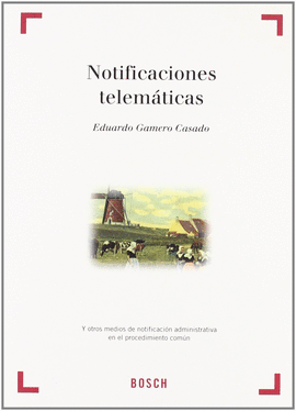 NOTIFICACIONES TELEMATICAS Y OTROS MEDIOS DE NOTIFICACION ADMI