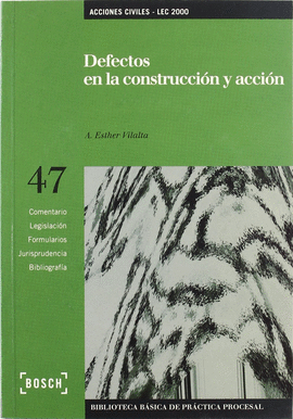DEFECTOS CONSTRUCCION Y ACCION Nº47