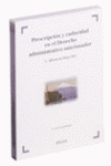PRESCRIPCION Y CADUCIDAD EN EL DERECHO ADMINISTRATIVO SANCIONADOR