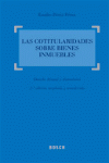 COTITULARIDADES SOBRE BIENES INMUEBLES, LAS 2 ED