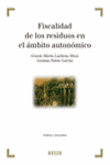 FISCALIDAD DE RESIDUOS EN EL AMBITO AUTONOMICO