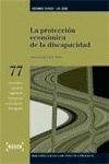 PROTECCION ECONOMICA DE LA DISCAPACIDAD, LA