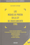 LOS MEDIOS DE PRUEBA EN LA LEY DE ENJUICIAMIENTO CIVIL