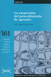 SUSPENSION DEL PROCEDIMIENTO DE APREMIO, LA