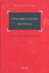 INMATRICULACION DE FINCAS 2 VOL.