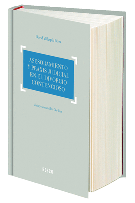 ASESORAMIENTO Y PRAXIS JUDICIAL EN DIVORCIO CONTENCIOSO