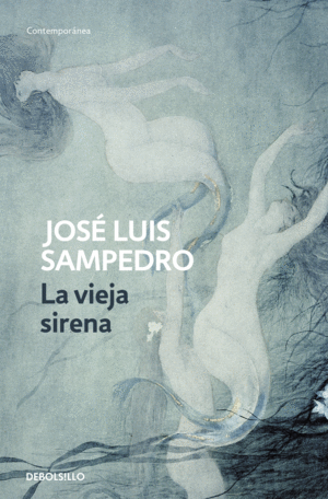 LA VIEJA SIRENA (LOS CRCULOS DEL TIEMPO 1)