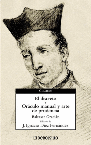 DISCRETO, EL Y ORACULO MANUAL Y ARTE DE PRUDENCIA DB63