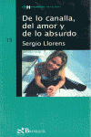 DE LO CANALLA DEL AMOR Y DE LO ABSURDO