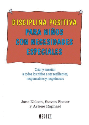 DISCIPLINA POSITIVA PARA NI�OS CON NECESIDADES ESPECIALES