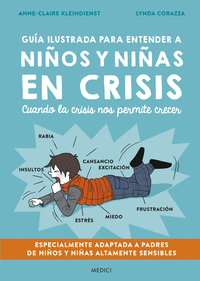 GU�A ILUSTRADA PARA ENTENDER A NI�OS Y NI�AS EN CRISIS