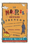 NARIZ DE EDWARD TRENCOM, LA