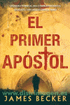 PRIMER APOSTOL, EL