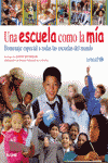 ESCUELA COMO LA MIA, UNA