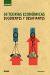 GUIA BREVE. 50 TEORIAS ECONOMICAS