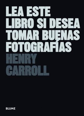 LEA ESTE LIBRO SI DESEA TOMAR BUENAS FOTOGRAFAS