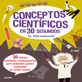 30 SEGUNDOS. CONCEPTOS CIENTIFICOS EN 30 SEGUNDOS