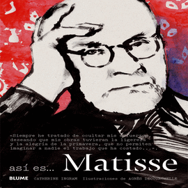 AS� ES... MATISSE