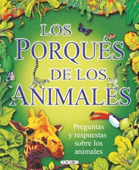 PORQUES DE LOS ANIMALES, LOS