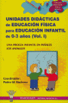 UNIDADES DIDACTICAS EDUCACION FISICA 0-3 AOS