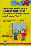 UNIDADES DIDACTICAS EDUCACION FISICA 0-3 A�OS