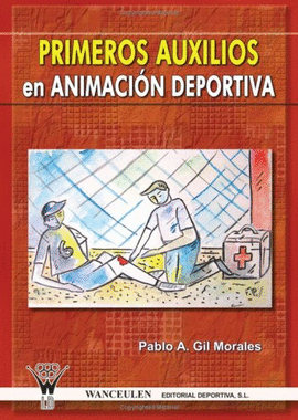 PRIMEROS AUXILIOS ANIMACION DEPORTIVA