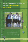 HABILIDADES PSICOLOGICAS DE LOS ENTRENADORES DE FUTBOL