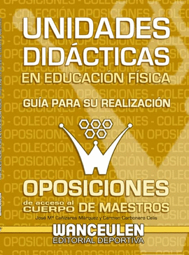 UNIDADES DIDACTICAS EN EDUCACION FISICA OPOSICIONE