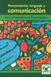 PENSAMIENTO LENGUAJE Y COMUNICACION